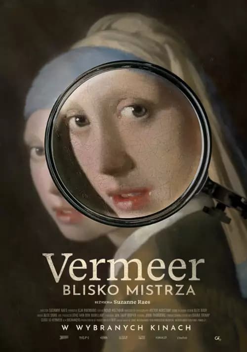 Plakat filmu: Vermeer. Blisko mistrza