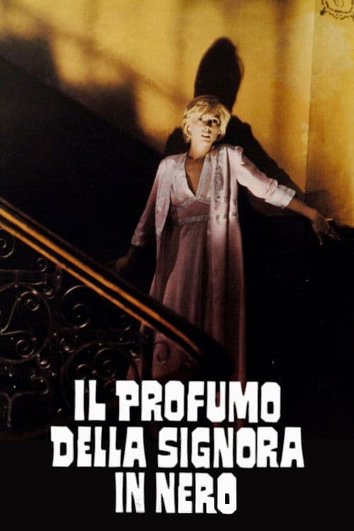 Plakat filmu: Il profumo della signora in nero