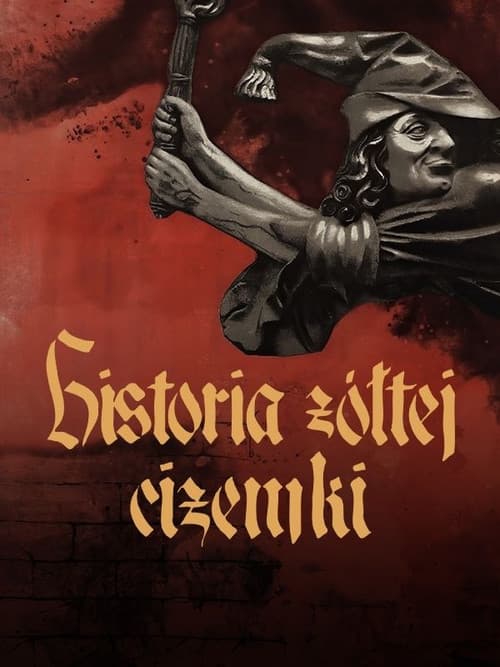 Plakat filmu: Historia żółtej ciżemki