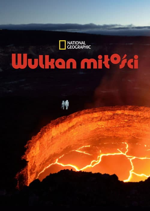 Plakat filmu: Wulkan miłości
