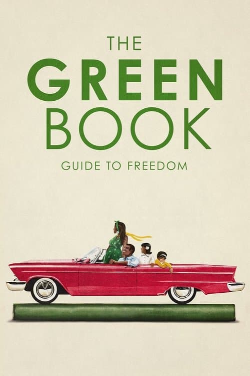 Plakat filmu: The Green Book: Guide to Freedom