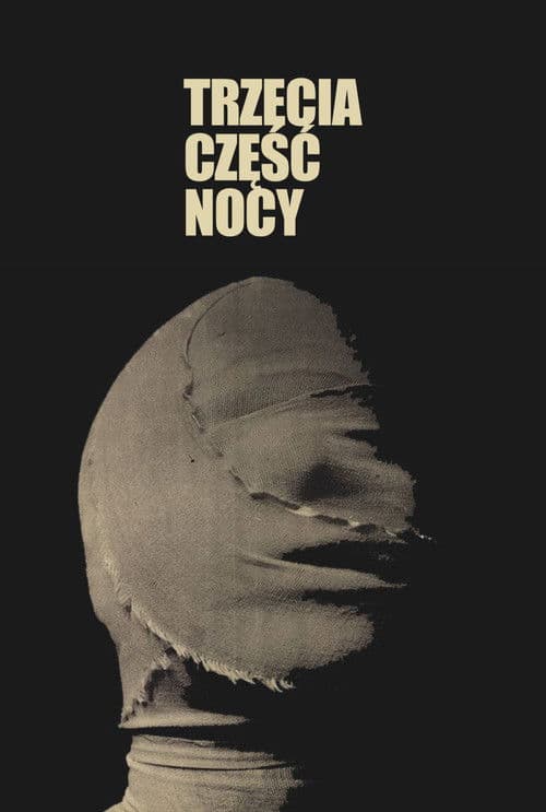 Plakat filmu: Trzecia część nocy