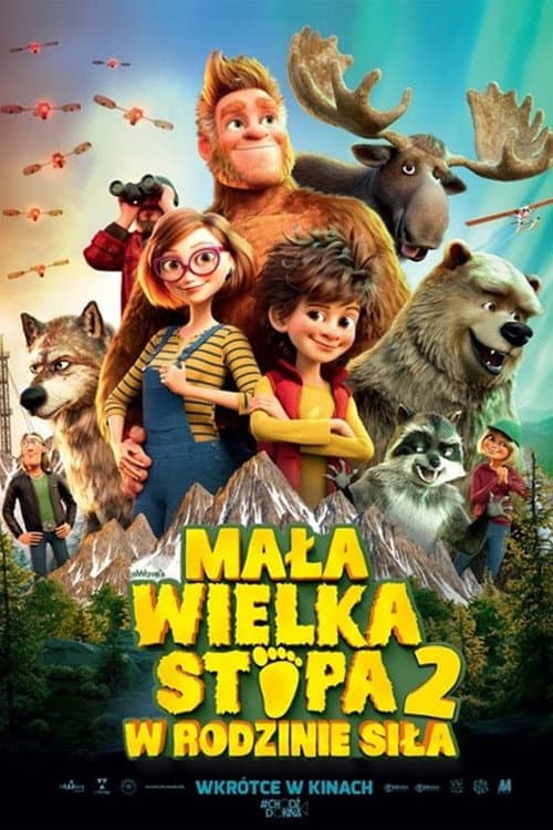 Plakat filmu: Mała Wielka Stopa 2: W rodzinie siła