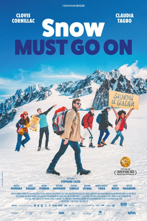 Plakat filmu: Snow Must Go On