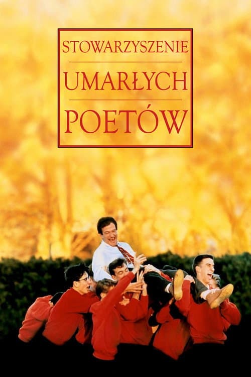 Plakat filmu: Stowarzyszenie Umarłych Poetów