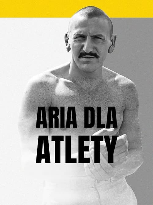 Plakat filmu: Aria dla atlety