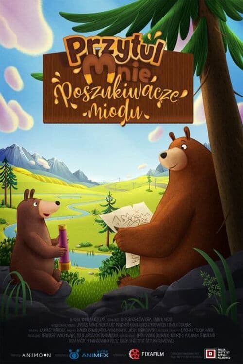 Plakat filmu: Przytul mnie. Poszukiwacze miodu