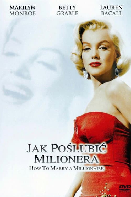 Plakat filmu: Jak poślubić milionera