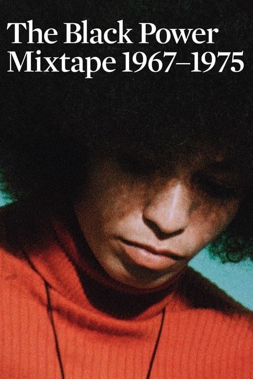 Plakat filmu: The Black Power Mixtape 1967-1975