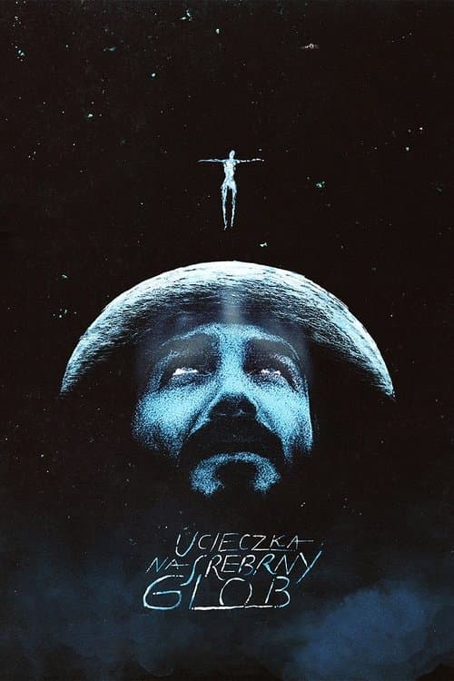 Plakat filmu: Ucieczka na Srebrny Glob