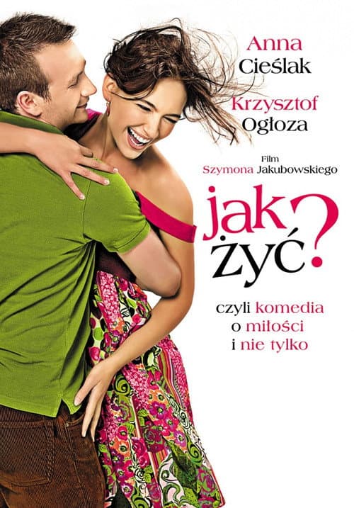 Plakat filmu: Jak żyć?