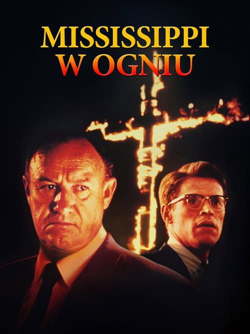 Plakat filmu: Mississippi w ogniu