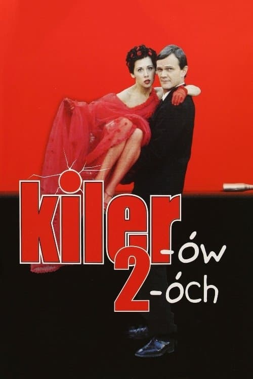 Plakat filmu: Kiler-ów 2-óch