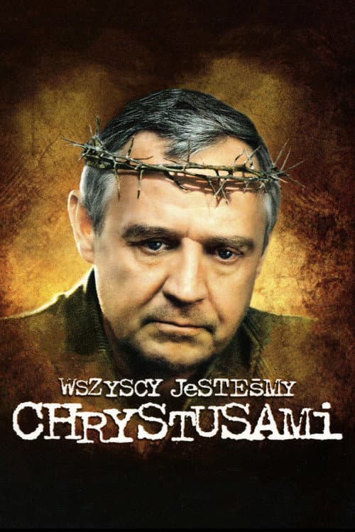 Plakat filmu: Wszyscy jesteśmy Chrystusami