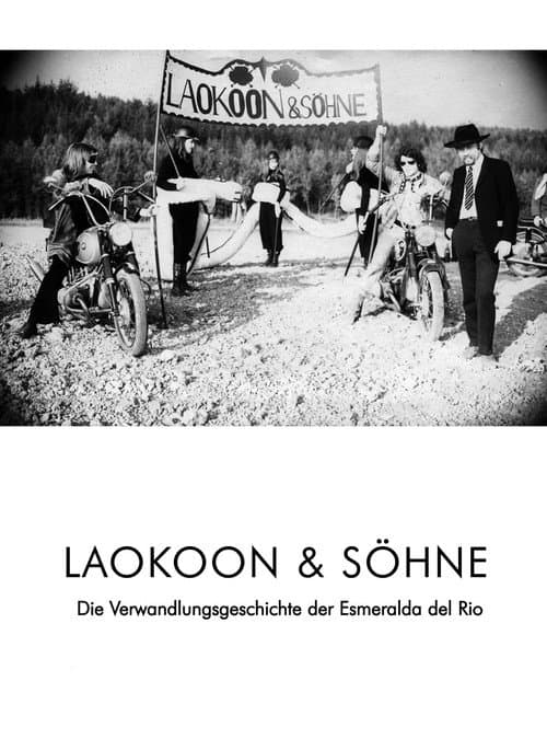 Plakat filmu: Laokoon & Söhne - Die Verwandlungsgeschichte der Esmeralda del Rio