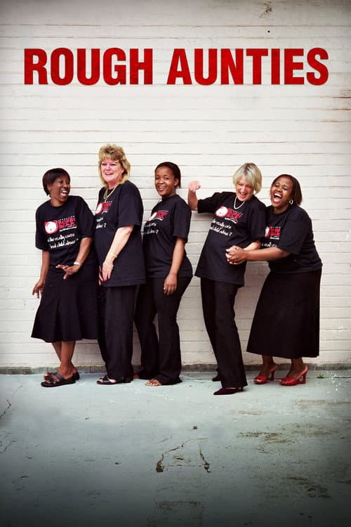 Plakat filmu: Rough Aunties