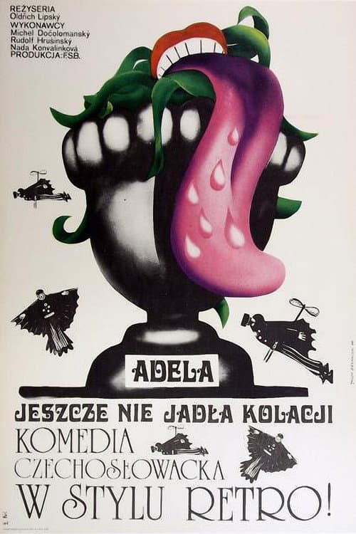Plakat filmu: Adela jeszcze nie jadła kolacji