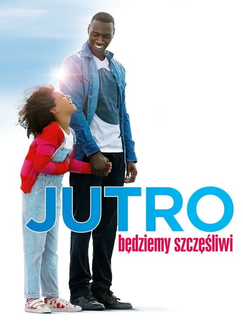 Plakat filmu: Jutro będziemy szczęśliwi