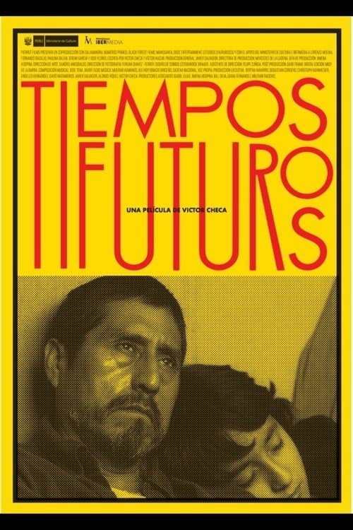Plakat filmu: Tiempos Futuros